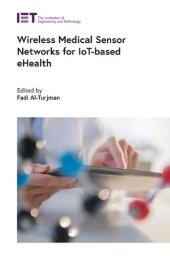 book Wireless Medical Sensor Networks for IoT-based eHealth (Healthcare Technologies)