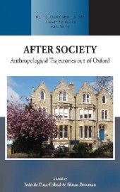 book After Society: Anthropological Trajectories out of Oxford