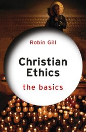 book Christian Ethics: The Basics