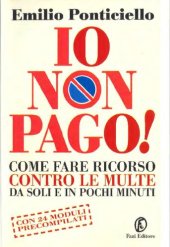 book Io non pago! Come fare ricorso contro le multe da soli e in pochi minuti