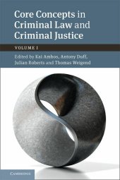 book Core Concepts in Criminal Law and Criminal Justice