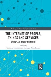 book The Internet of People, Things and Services: Workplace Transformations