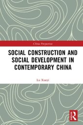 book Social Construction and Social Development in Contemporary China (China Perspectives)