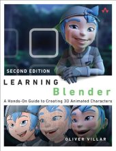 book Learning Blender: A Hands-On Guide to Creating 3D Animated Characters