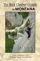 book The Rock Climber's Guide to Montana