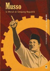 book Musso: Si Merah di Simpang Republik