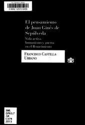 book El pensamiento de Juan Ginés de Sepúlveda vida activa, humanismo y guerra en el Renacimiento