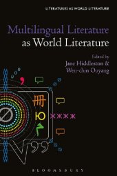 book Multilingual Literature as World Literature