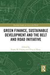 book Green Finance, Sustainable Development and the Belt and Road Initiative