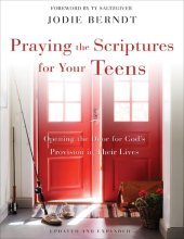 book Praying the Scriptures for Your Teenagers