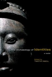 book The Archaeology of Identities: A Reader