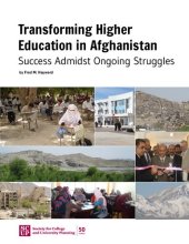 book Transforming higher education in afghanistan : success admidst ongoing struggles