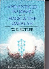 book Apprenticed to Magic and Magic & The Qabalah