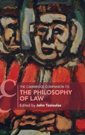 book The Cambridge Companion to the Philosophy of Law (Cambridge Companions to Law)