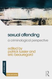 book Sexual Offending: A Criminological Perspective