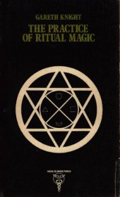 book The Practice Of Ritual Magic