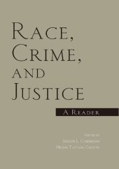 book Race, Crime, and Justice: A Reader