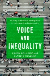 book Voice and Inequality: Poverty and Political Participation in Latin American Democracies