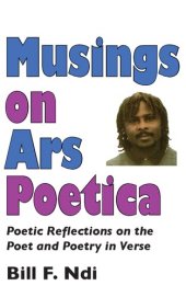 book Musings on Ars Poetica. Poetic Reflections on the Poet and Poetry in Verse