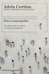 book Ética cosmopolita: Una apuesta por la cordura en tiempos de pandemia