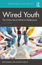 book Wired Youth: The Online Social World of Adolescence