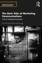 book The Dark Side of Marketing Communications: Critical Marketing Perspectives