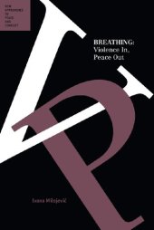 book Breathing: Violence In, Peace Out