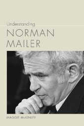 book Understanding Norman Mailer