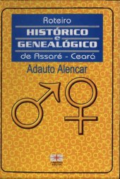 book Roteiro Histórico e Genealógico de Assaré, Ceará