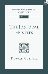 book The Pastoral Epistles (TNTC)