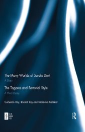 book The Many Worlds of Sarala Devi: A Diary & The Tagores and Sartorial Style: A Photo Essay