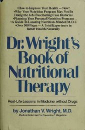 book DR. WRIGHT'S BOOK OF NUTRITIONAL THERAPY : Real-Life Lessons in Medicine Without Drugs