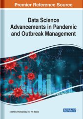 book Data Science Advancements in Pandemic and Outbreak Management