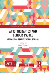 book Arts Therapies and Gender Issues: International Perspectives on Research