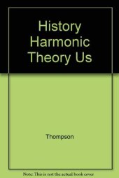 book A History of Harmonic Theory in the United States