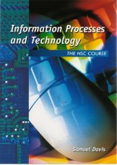 book Information processes and technology : the HSC course