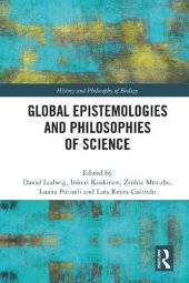 book Global Epistemologies and Philosophies of Science