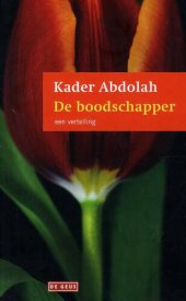 book De Boodschapper: Een Vertelling