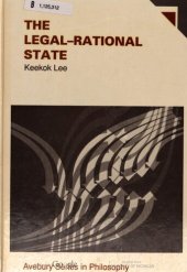 book The Legal-rational State: A Comparison of Hobbes, Bentham, and Kelsen