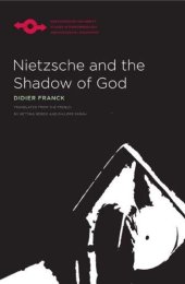 book Nietzsche and the Shadow of God