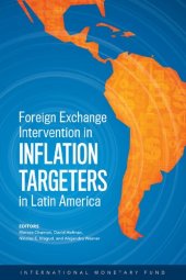 book Foreign Exchange Interventions in Inflation Targeters in Latin America