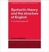 book Syntactic Theory and the Structure of English: A Minimalist Approach