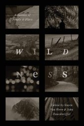book Wildness: Relations of People and Place