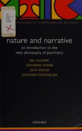 book Nature and Narrative: An Introduction to the New Philosophy of Psychiatry