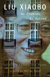 book No Enemies, No Hatred: Selected Essays and Poems