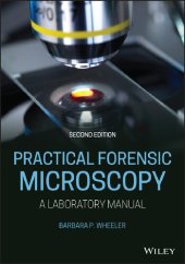 book Practical Forensic Microscopy: A Laboratory Manual