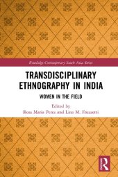 book Transdisciplinary Ethnography in India: Women in the Field