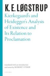 book Kierkegaard’s and Heidegger’s Analysis of Existence and Its Relation to Proclamation