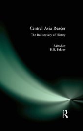 book Central Asia Reader: The Rediscovery of History