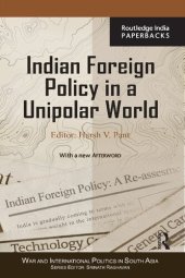 book Indian Foreign Policy in a Unipolar World